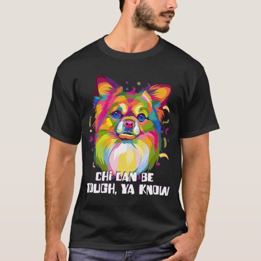 T-shirt Chi Peut Être Difficile Ya Connait Chihuahua Humou (Devant)