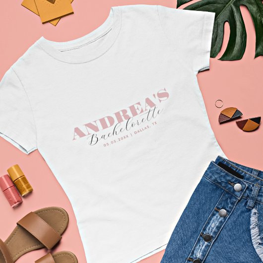 T-shirt Chic Dusty Rose Bold Script Custom Bachelorette T-