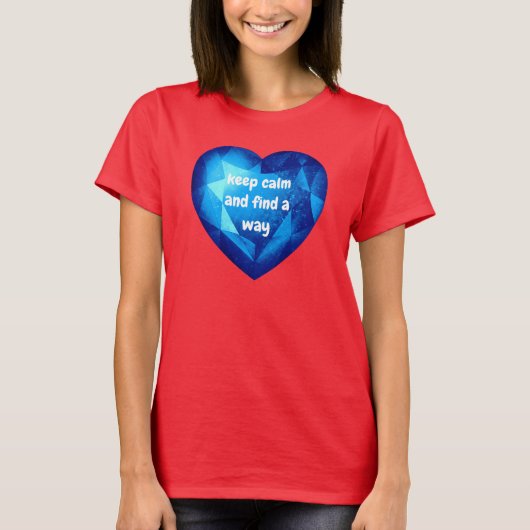 T-shirt Chic fresh blue Diamond quote affirmation (Devant)