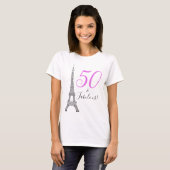 T-shirt Chic Rose 50 & Fabuleux Paris Tour Eiffel (Devant entier)
