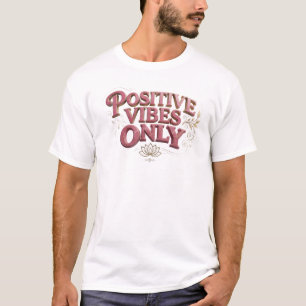 T-shirt Chic Rose POSITIVITÉ SEULEMENT Impression Créative
