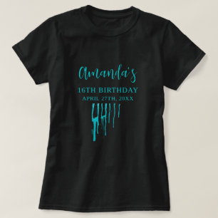 T-shirt Chic Turquoise Parties scintillant Drips Sweet 16 
