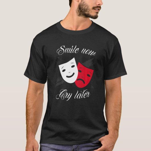 T-shirt Chicano and chicana for Smile Now Cry Later Premiu (Devant)