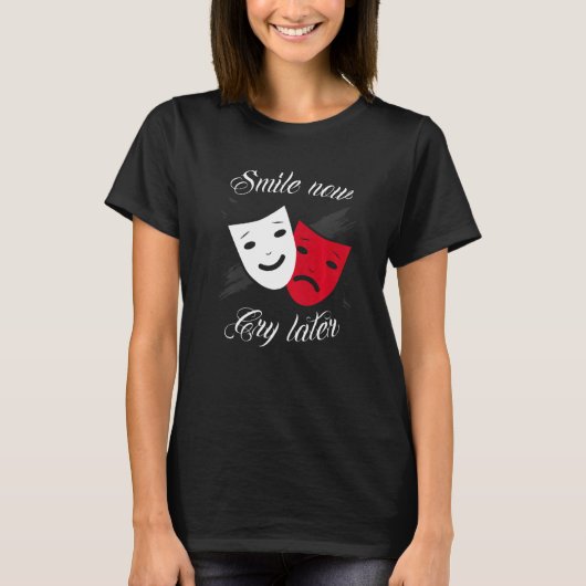 T-shirt Chicano and chicana for Smile Now Cry Later Premiu (Devant)