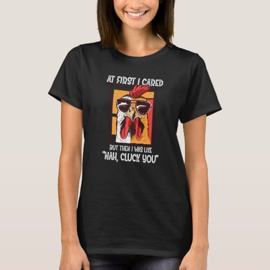 T-shirt Chicken Cluck You (Devant)