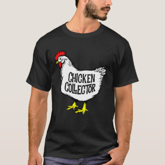 T-shirt Chicken Collector Backyard Farm Clucking Hen Graph