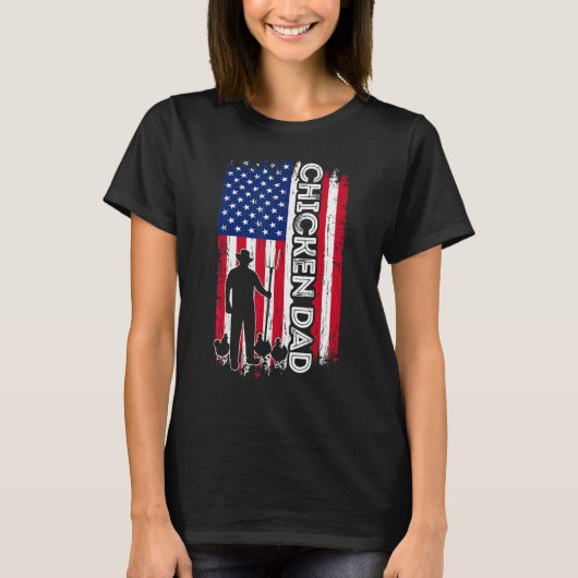 T-shirt Chicken DAD American Flag Poultry Farmer Dad Fathe (Devant)