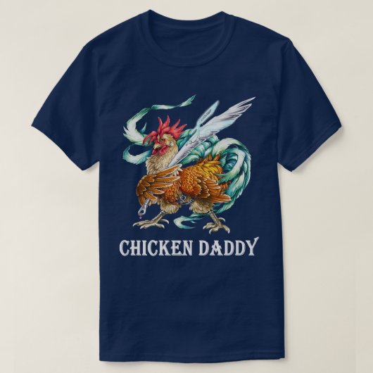 T-shirt Chicken Daddy Chicken Dad Farmer Poultry Farmer (Design devant)