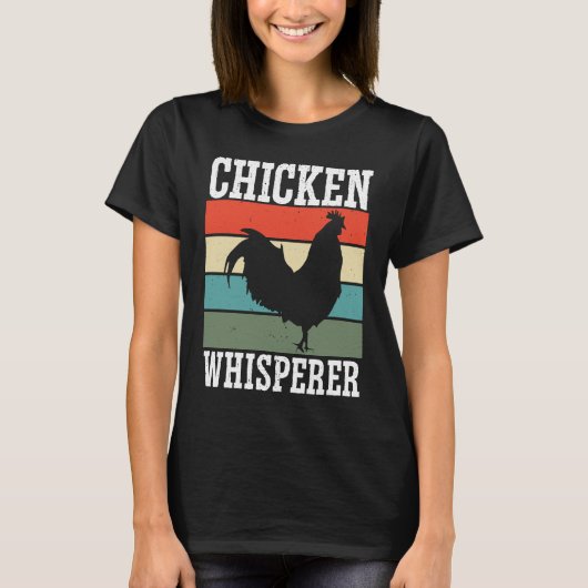 T-shirt Chicken Farmer Chicken Whisper Farm Animal Poultry (Devant)