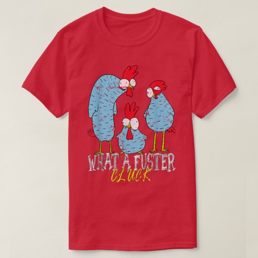 T-shirt Chicken Farmer What (Design devant)