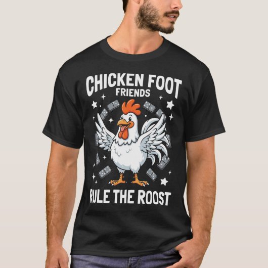 T-shirt Chicken Foot Friends Rule the Roost (Devant)