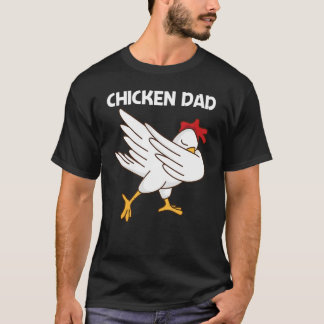 T-shirt Chicken For Dad Father Poultry Rooster Egg