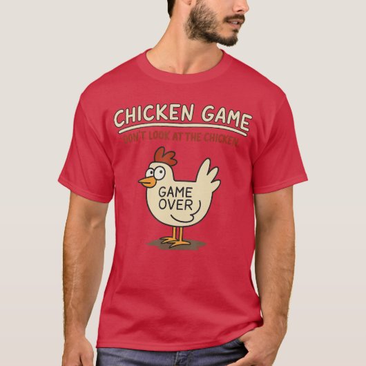 T-shirt Chicken Game Dont Look athe Chicken Meme Christmas (Devant)