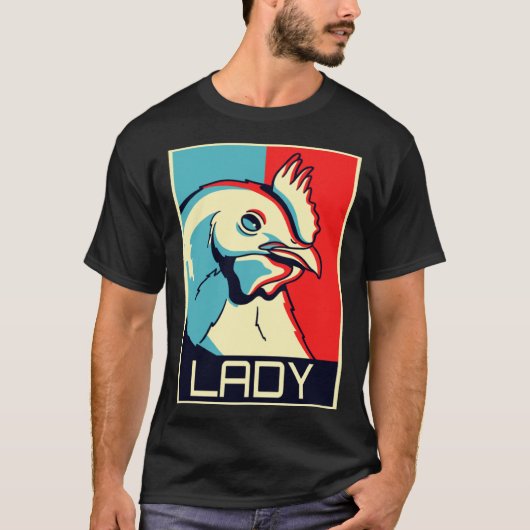 T-shirt Chicken Lady   Cockerel Chicken Graphic I Chicken  (Devant)