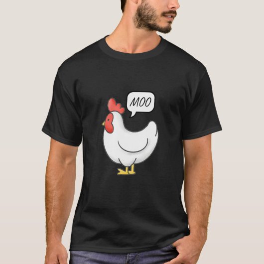 T-shirt Chicken Says Moo Hen Mooing Clever Unexpected Humo (Devant)