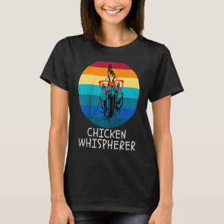T-shirt Chicken Whisperer with Retro Sunset Backyard Chic