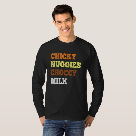 T-shirt Chicky Nuggies Chocy Milk Chicken Nugget mème (Devant entier)