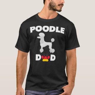T-shirt Chien allemand Poodé papa