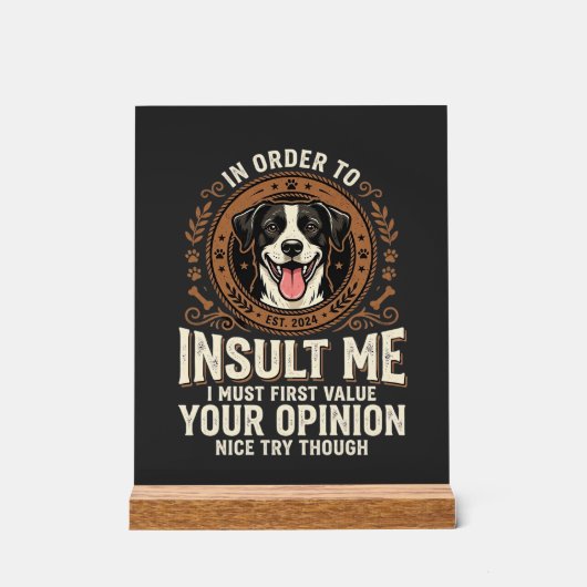 T-Shirt Chien Avis Drôle Insulte (Recto)