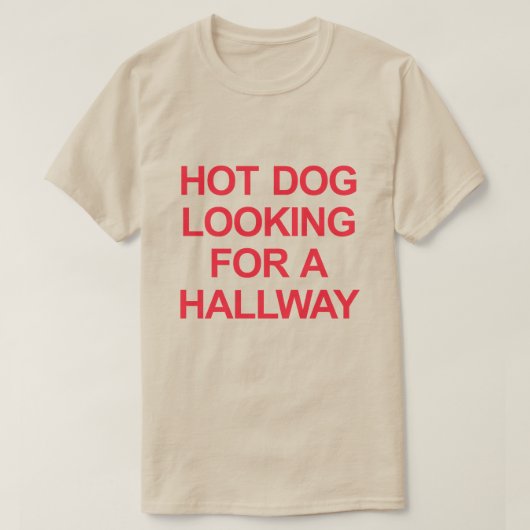 T-SHIRT CHIEN CHAUD À LA RECHERCHE D'UN DEMI-CHEMIN (Design devant)