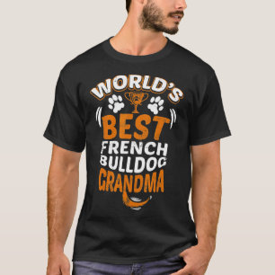 T-shirt Chien-chien de taureau français Grand-mère