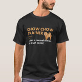 T-shirt Chien Chow Chow Trainer Définition Long Sleeve T S (Devant)