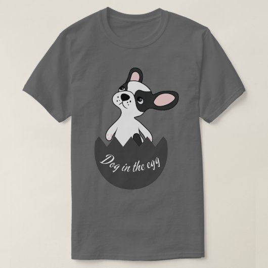 T-shirt chien dans l'oeuf 267 (Design devant)