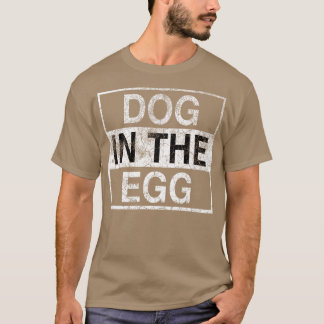T-shirt Chien dans l'oeuf 50
