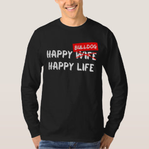 T-shirt Chien de Chien de taule se reproduit heureux Vie A