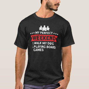 T-shirt chien de fin de semaine parfait chiens de société