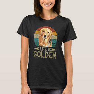 T-shirt Chien de Golden Retriever Life is golden retro vin