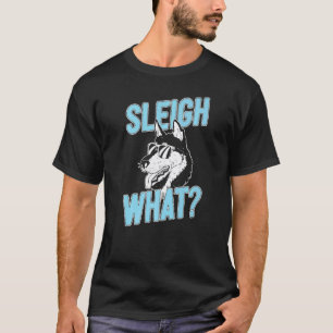 T-shirt Chien de Traîneau Husky Traîneau Quoi Musher