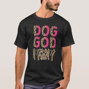 T-shirt Chien Dieu Maman Animal de compagnie Chien Godmère
