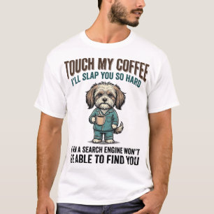 T-shirt Chien Drôle Café Avertissement Dessin de Gravure V