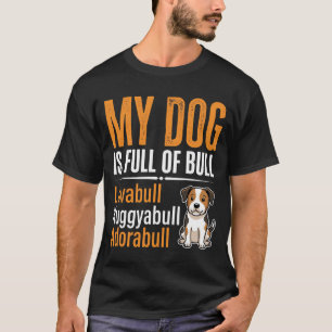 T-shirt Chien drôle plein de taureau design