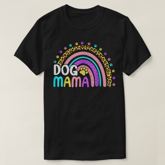 T-shirt Chien Empreinte de léopard arc-en-ciel Mama Chiens (Design devant)