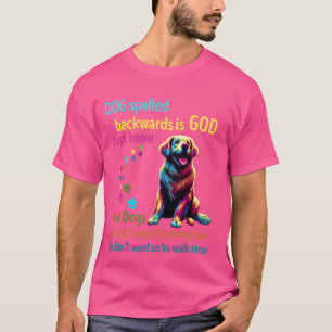 T-shirt Chien épelé à l'envers est Dieu Amoureux des chien