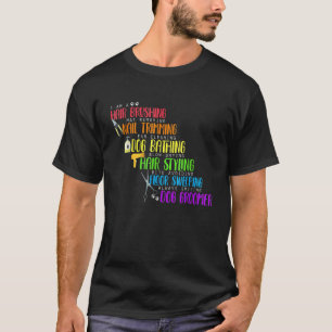 T-shirt Chien Groomer Animaux de compagnie Grooming Chien