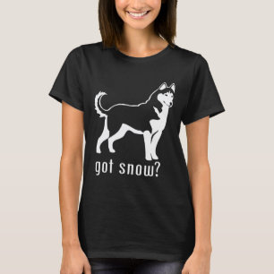 T-shirt Chien Husky Sibérien Got Snow