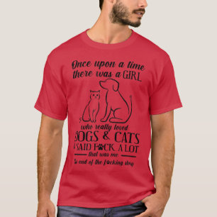 T-shirt Chien Maman Chat Lady Il Y Avait Une Fille Qui Aim