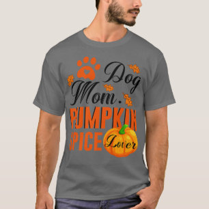 T-shirt Chien Maman Citrouille Épice Lover mignonne Automn