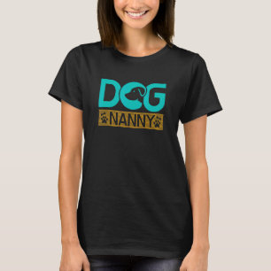 T-shirt Chien Nanny Pet Siters Chiens Walker Chien