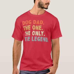 T-shirt Chien Papa La Légende Unique Fête des pères pour c