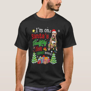 T-shirt Chien Pitbull sur la liste des vilains de Noël du