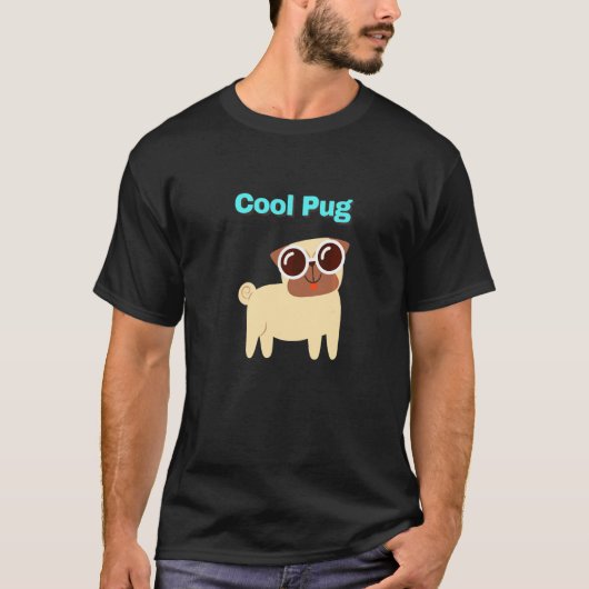 T-shirt Chien Pug Cool Avec Texte (Devant)