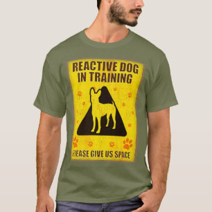 T-shirt Chien réactif en formation - Symbole de chien ré