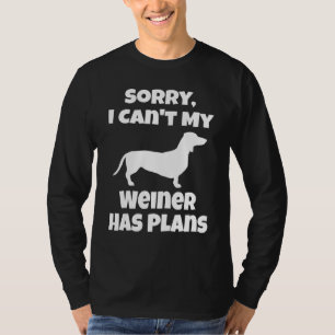 T-shirt Chien Saucisse Propriétaire de teckel Désolé j