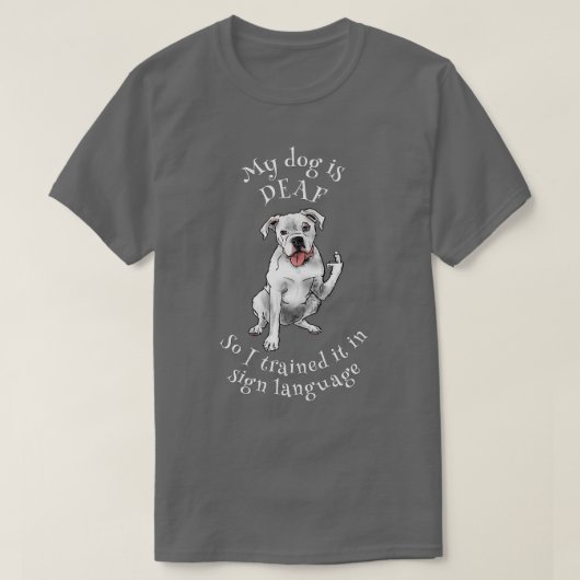 T-shirt chien sourd apprendre la langue des signes (Design devant)