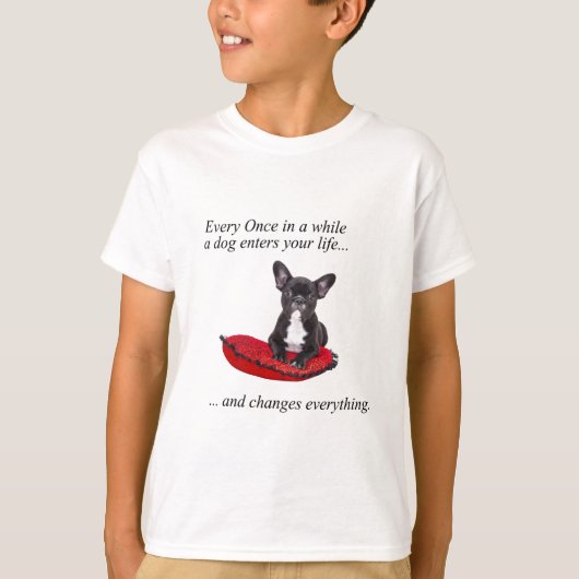T-shirt Chien-taureaux français avec coeur et belle citati (Devant)