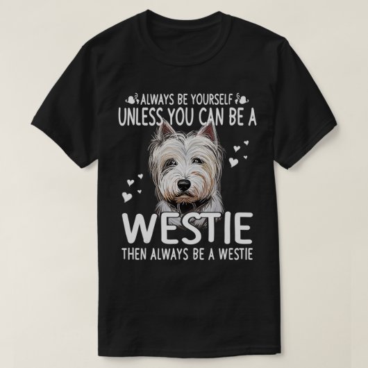 T-shirt Chiens 365 à moins que vous puissiez être un chien (Design devant)